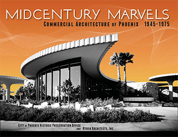 midcentury marvels book about phoenix architecture