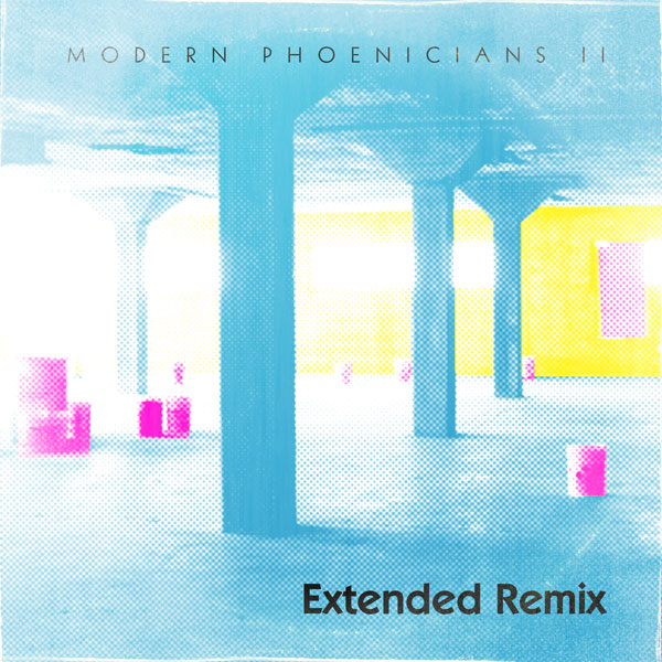 Modern Phoeniciaans II: Extended Remix Event During Modern Phoenix Week 2011
