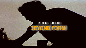 Beyond Form Film Soleri